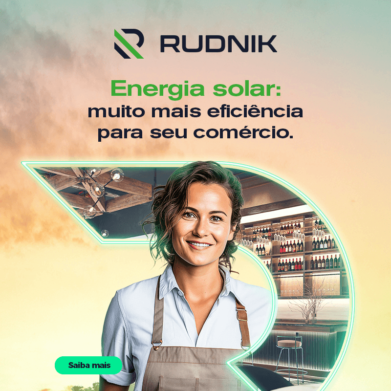 Rudnik - energia solar: muito mais eficiencia para seu comercio